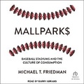 Cover: Mallparks - Tantor Audio