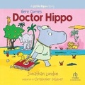 Cover: Here Comes Doctor Hippo - Recorded Books, Inc.