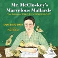 Cover: Mr. McCloskey's Marvelous Mallards - Recorded Books, Inc.