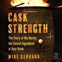 Enlarge image Cover: Cask Strength - HighBridge Audio