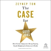 Enlarge image Cover: The Case for Good Jobs - Ascent Audio