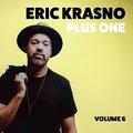 Cover: Eric Krasno Plus One, Vol. 6 - Ekraz Music LLC