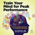 Cover: Train Your Mind for Peak Performance - HighBridge Audio