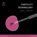 Cover: Fertility Technology - HighBridge Audio