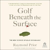Abbildung von: Golf Beneath the Surface - Tantor Audio