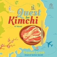 Enlarge image Cover: Quest for Kimchi - Tantor Audio