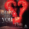 Cover: Only If It's You - Recorded Books, Inc.