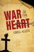 Cover: War of the Heart - Builder of the Spirit Ministries