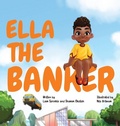 Cover: Ella The Banker - Revolt Renaissance Publishing