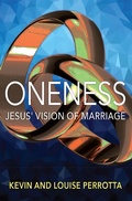 Cover: Oneness: Jesus' Vision of Marriage - Kevin Perrotta