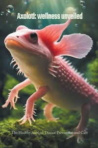Abbildung von: Axolotl - Neema Young