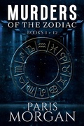 Cover: Murders of the Zodiac: Books 1-12 - Misdirected Tales