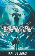 Cover: Darkness Rises, Hope Remains - Shacklebound Books