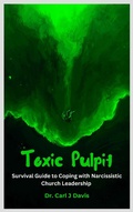 Cover: Toxic Pulpit - Carl Davis
