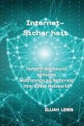 Cover: Internet-Sicher Heit - Elijah Lewis