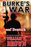 Cover: Burkes War, auf Deutsch - William F Brown