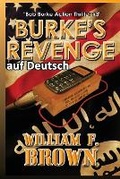 Cover: Burkes Revenge, auf Deutsch - William F Brown