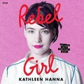 Cover: Rebel Girl - HarperCollins