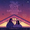 Cover: True Love and Other Impossible Odds - HarperCollins