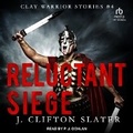 Cover: Reluctant Siege - Tantor Audio
