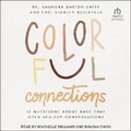 Cover: Colorful Connections - Tantor Audio