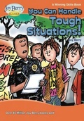 Cover: You Can Handle Tough Situations - Joy Berry Enterprises Inc