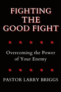 Cover: Fighting the Good Fight - Argyle Fox Publishing