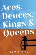 Cover: Aces, Deuces, Kings & Queens - Honey Ant Press