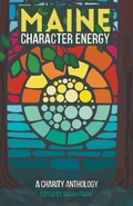 Cover: Maine Character Energy - Rogue Owl Press