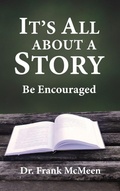 Cover: It's All About a Story - Hillhelen Group LLC