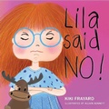 Cover: Lila Said No - Susan Schadt Press, LLC