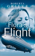 Cover: Flora's Flight - BWL Publishing Inc.