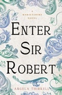 Cover: Enter Sir Robert - Open Road Media