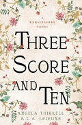 Cover: Three Score and Ten - Open Road Media