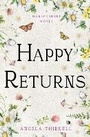 Cover: Happy Returns - Open Road Media