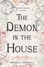 Cover: The Demon in the House - Open Road Media