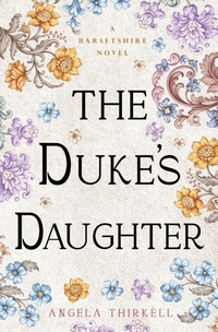 Enlarge image Cover: The Duke's Daughter - Open Road Media