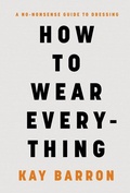 Cover: How to Wear Everything - Chronicle Books
