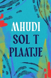 Abbildung von: Mhudi - Head of Zeus --  an AdAstra Book