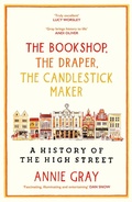 Cover: The Bookshop, The Draper, The Candlestick Maker - Profile Books Ltd