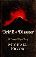 Cover: Brink of Disaster - Michael Pryor