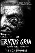 Cover: The Rictus Grin and Other Tales of Insanity - Rusty Ogre Publishing