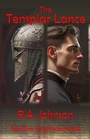 Cover: The Templar Lance (The Enclave Series, #1) - CROW-IP