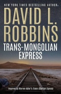 Cover: Trans-Mongolian Express - Adler Entertainment Trust, LLC