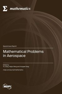 Enlarge image Cover: Mathematical Problems in Aerospace - MDPI AG