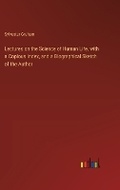 Cover: Lectures on the Science of Human Life, with a Copious Index, and a Biographical Sketch of the Author - Outlook Verlag