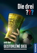 Cover: Die drei ??? und der gestohlene Sieg (drei Fragezeichen) - Kosmos