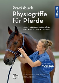 Abbildung von: Praxisbuch Physiogriffe für Pferde - Kosmos