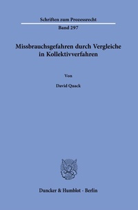 Abbildung von: Missbrauchsgefahren durch Vergleiche in Kollektivverfahren. - Duncker & Humblot