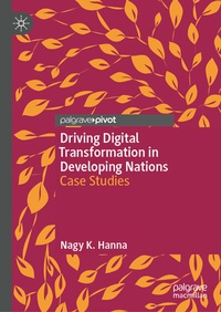 Enlarge image Cover: Driving Digital Transformation in Developing Nations - Palgrave Macmillan